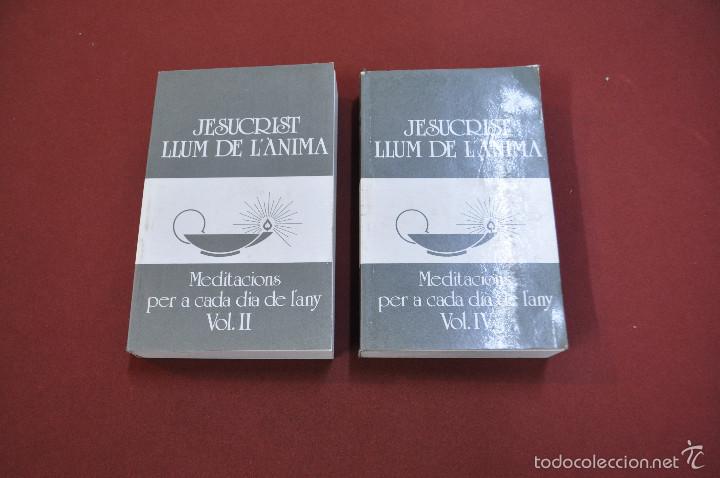 Libros de segunda mano: jesucrist llum de l'&agrave;nima meditacions per a cada dia de l'any vol. II i vol. IV - RE11