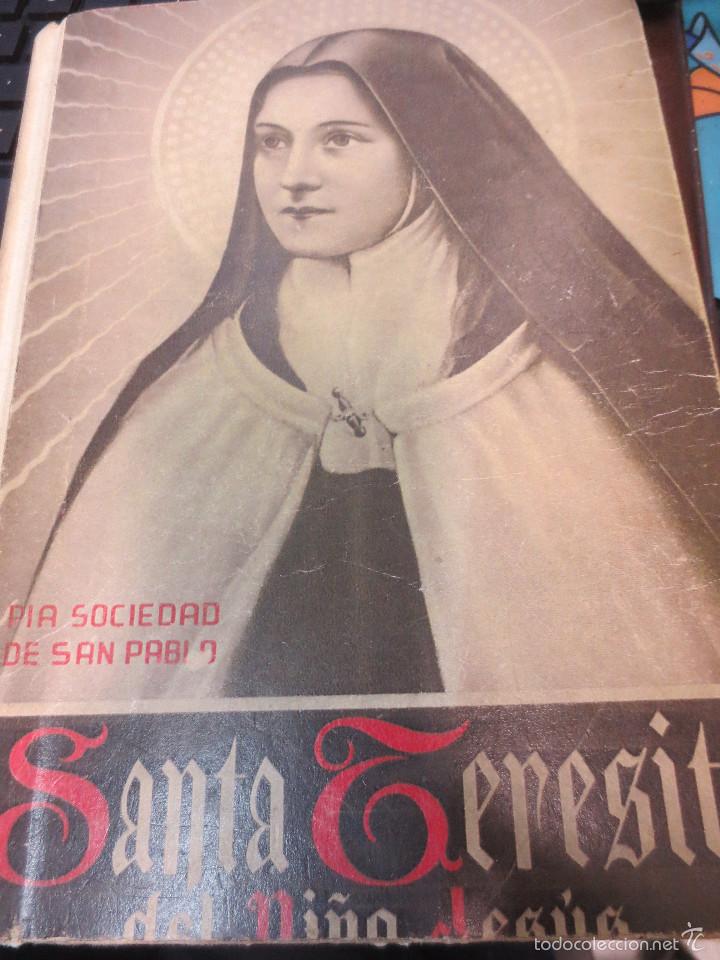 Libros de segunda mano: SANTA TERESITA DEL NI&Ntilde;O JESUS SUOR GESUALDA DELLO SPIRITO SANTO A&Ntilde;O 1943