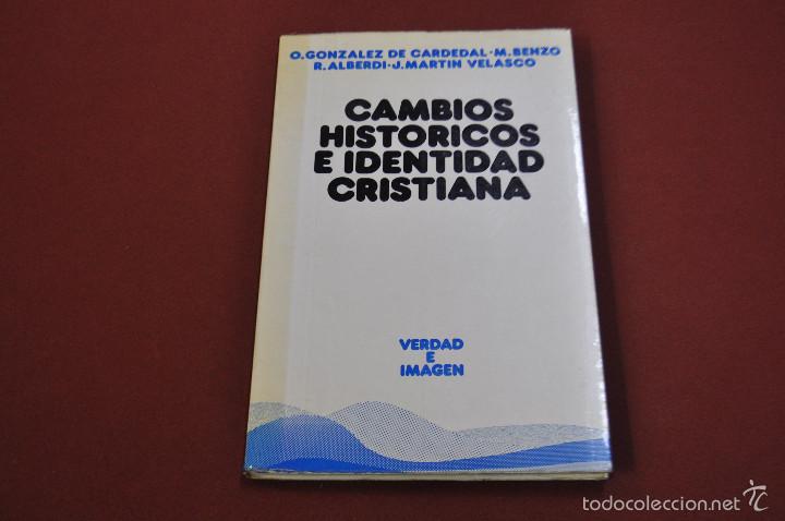 Libros de segunda mano: Cambios historicos e identidad cristiana - verdad e imagen - RE12