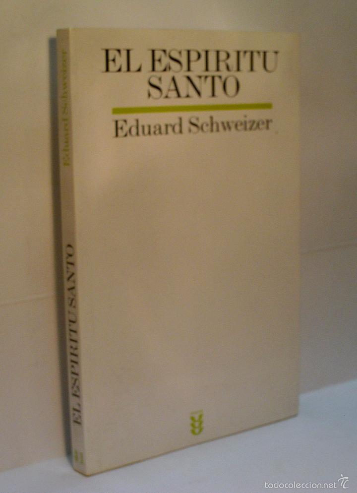 Libros de segunda mano: EL ESPIRITU SANTO. SCHWEIZER Eduard. 1977 - Foto 1