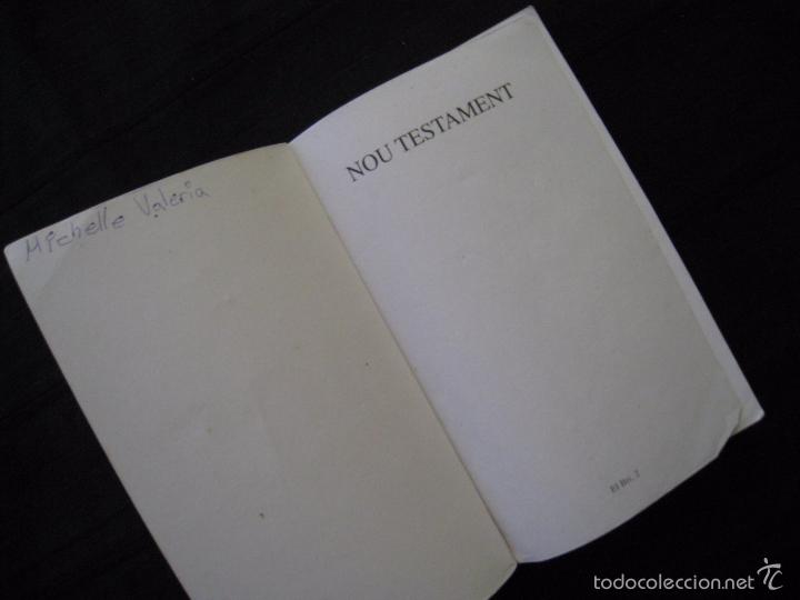 Libros de segunda mano: NOU TESTAMENT - EDITORIAL CLARET - EN CATALA. - Foto 7