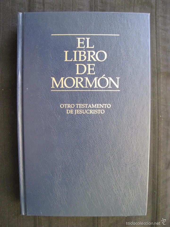Libros de segunda mano: EL LIBRO DE MORMON - OTRO TESTAMENTO DE JESUCRISTO. - Foto 2