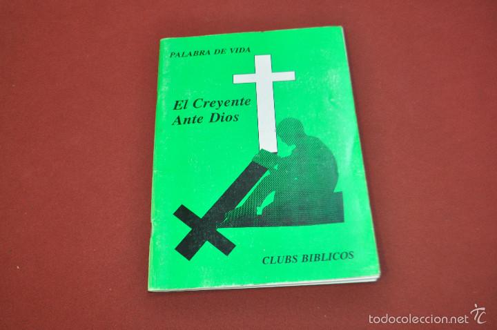 Libros de segunda mano: el creyente ante dios palabra de vida, clubs biblicos - RE11
