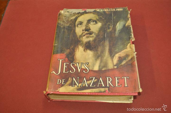 Livres d'occasion: Jesus de Nazaret a&ntilde;o 1946 - M. Almazan pbro. - RE2