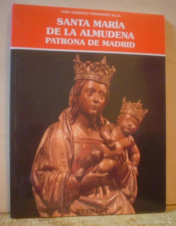 Libros de segunda mano: SANTA MARIA DE LA ALMUDENA PATRONA DE MADRID