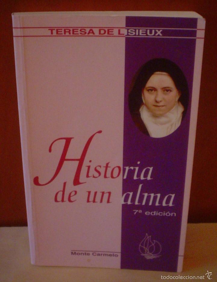 Libros de segunda mano: HISTORIA DE UN ALMA.TERESA DE LISIEUX