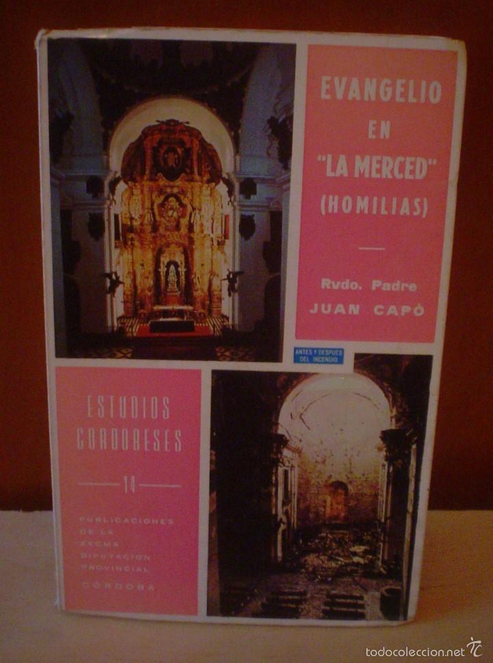 Libros de segunda mano: EVANGELIO EN LA MERCED (HOMILIAS) ESTUDIOS CORDOBESES 14.