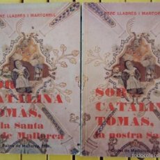 Libros de segunda mano: SOR CATALINA TOMAS , LA SANTA DE MALLORCA - PERE LLABRES I MARTORELL - 1980 CATALAN CASTELLANO