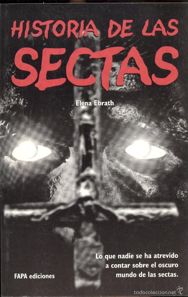 Libros de segunda mano: HISTORIA DE LAS SECTAS - ELENA EBRATH - Foto 1