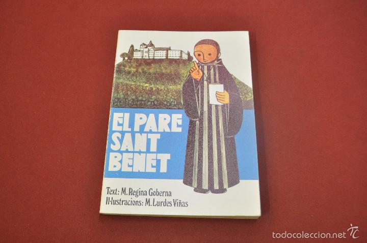 Libros de segunda mano: El pare sant Benet text regina goberna, il&middot;lustracions Lurdes Vi&ntilde;as Abadia montserrat - RE12