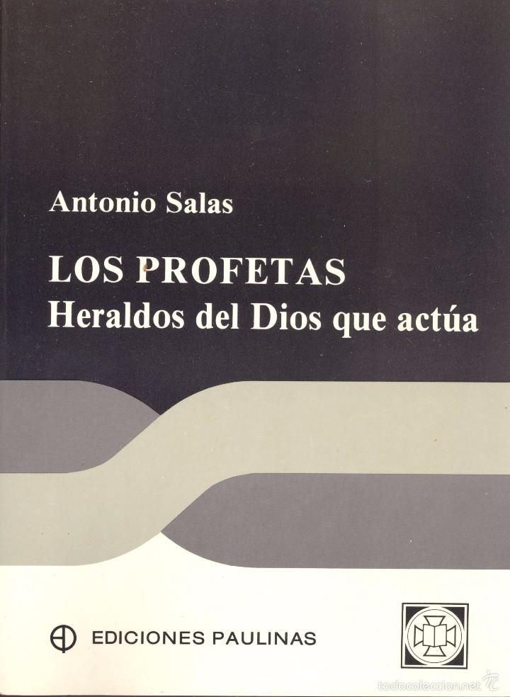 Gebrauchte B&uuml;cher: LOS PROFETAS. HERALDOS DEL DIOS QUE ACT&Uacute;A - ANTONIO SALAS