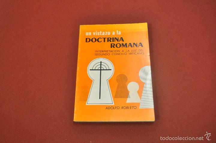 Libros de segunda mano: Un vistazo a la doctrina romana - Adolfo Robleto - RE12