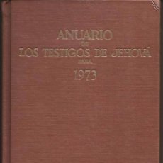 Libros de segunda mano: ANUARIO DE LOS TESTIGOS DE JEHOVÁ PARA 1973. WATCHTOWER. Lote 59051465