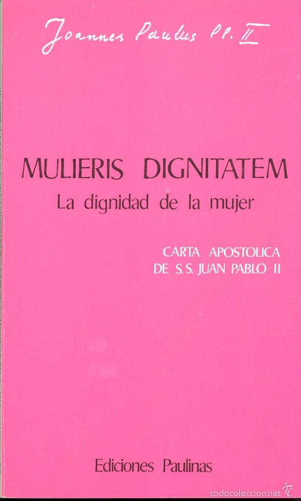Gebrauchte B&uuml;cher: MULIERIS DIGNITATEM - JUAN PABLO II