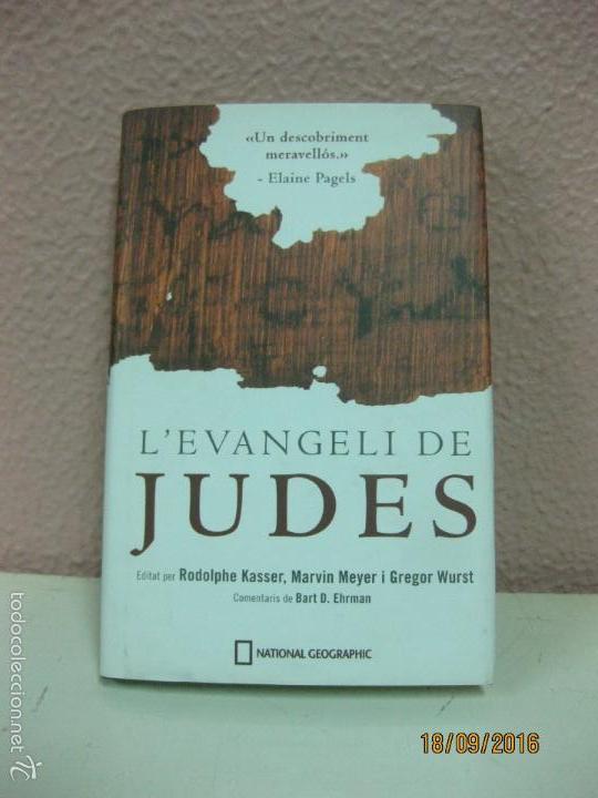 Libros de segunda mano: LEVANGELI DE JUDES. DEL CODEX TECHACOS. NATHIONAL GEOGRAFIC 2006 - Foto 1