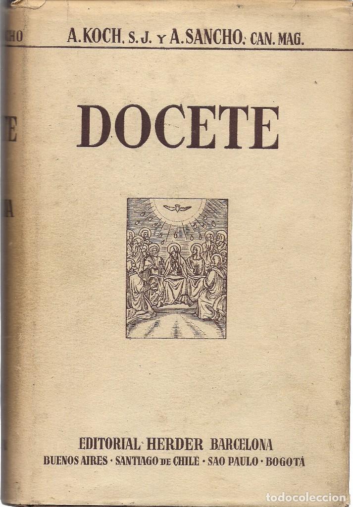Second hand books: P. KOCH y SANCHO: DOCETE (Formaci&oacute;n b&aacute;sica del predicador y del conferenciante). Tomo IV: La Gracia