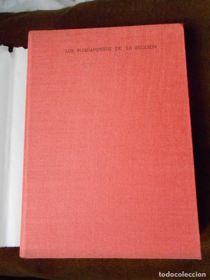 Libros de segunda mano: Los Fundamentos de la Religi&oacute;n - Foto 2