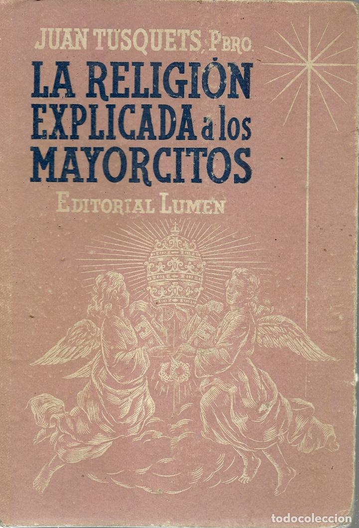 Libros de segunda mano: JUAN TUSQUETS LA RELIGION - Foto 1