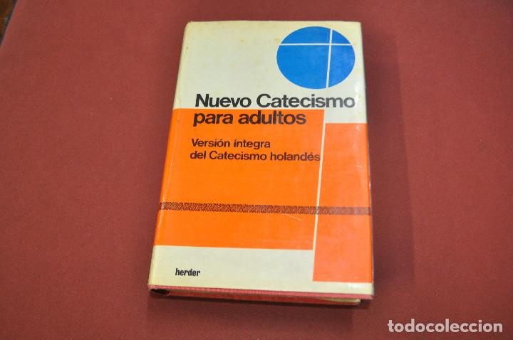 Libros de segunda mano: nuevo catecismo para adultos , versi&oacute;n &iacute;ntegra del catecismo holand&eacute;s , herder - RE1