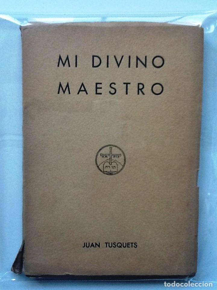 Libros de segunda mano: MI DIVINO MAESTRO. - Foto 1