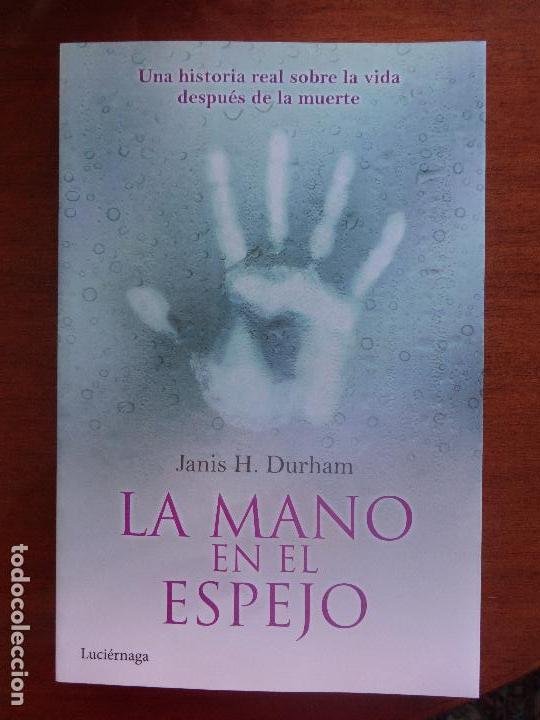 La mano en el espejo - Janis H. Durham