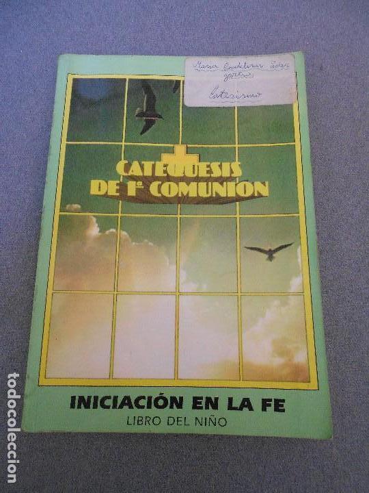 Libros de segunda mano: CATEQUESIS DE PRIMERA COMUNION - Foto 1