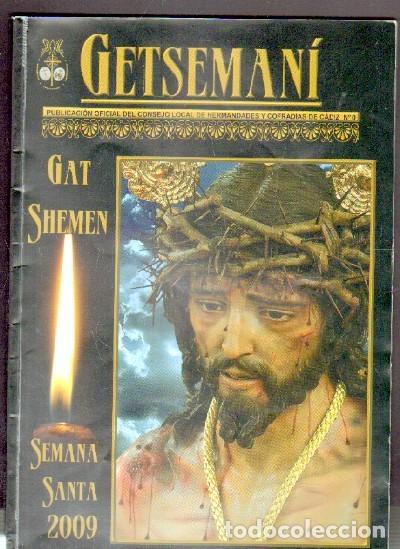 Libros de segunda mano: GETSEMANI. GAT SHEMEN. SEMANA SANTA 2009. A-SESANTA-1421 ,3
