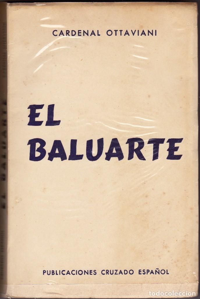 El Baluarte Cardenal Alfredo Ottaviani Edic Sold Through Direct Sale