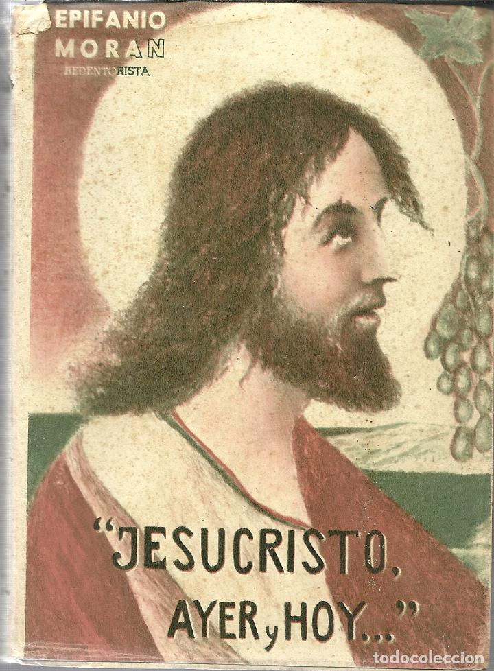 Libros de segunda mano: JESUCRISTO, AYER Y HOY.... - Foto 1