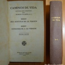 Libros de segunda mano: VILARIÑO, REMIGIO. CAMINOS DE VIDA : (LECTURAS PARA EJERCICIOS). [XXXIII - XLVIII]. Lote 68903821