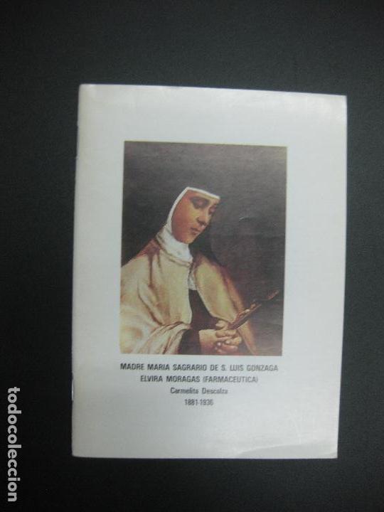 Gebrauchte B&uuml;cher: MADRE M&ordf; SAGRARIO DE S- LUIS GONZAGA . ELVIRA MORAGAS (FARMACEUTICA) CARMELITA DESCALZA 1881-1936.