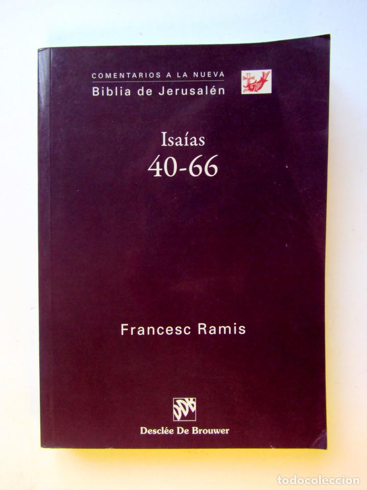 Libros de segunda mano: Isa&iacute;as 40-66. Francesc Ramis - Foto 1
