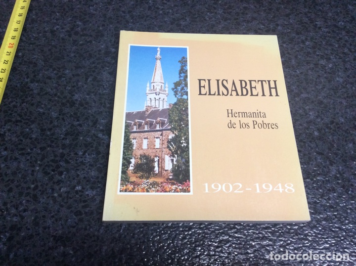 Libri di seconda mano: ELISABET HERMANITA DE LOS POBRES 1902-1948,