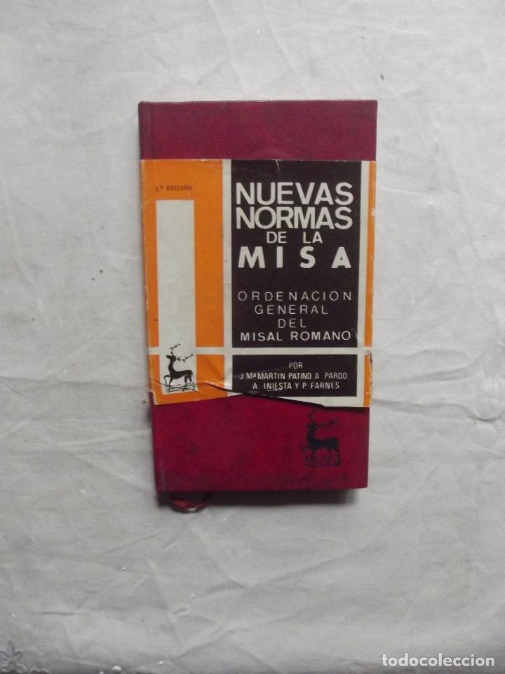 Libros de segunda mano: NUEVAS NORMAS DE LA MISA DE J. M&ordf; MARTIN PATINO ,A. PARDO ,A. INIESTA Y P. FARNES
