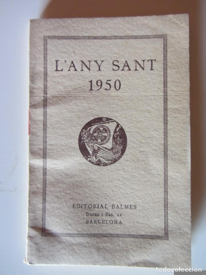 Libros de segunda mano: LANY SANT 1950. ED. BALMES. - Foto 1