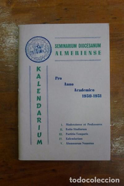 Livres d'occasion: SEMINARIUM DIOCESANUM ALMERIENSE. Kalendarium pro Anno Academico 1950-1951