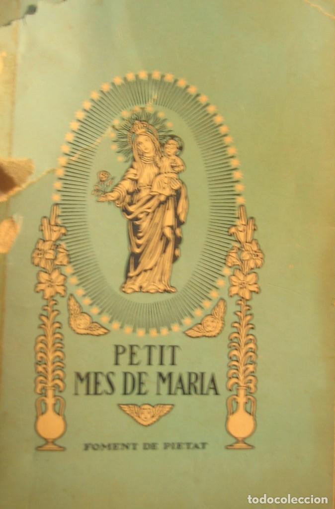 Libros de segunda mano: Petit mes de Maria (en catal&aacute;n) - Foto 1