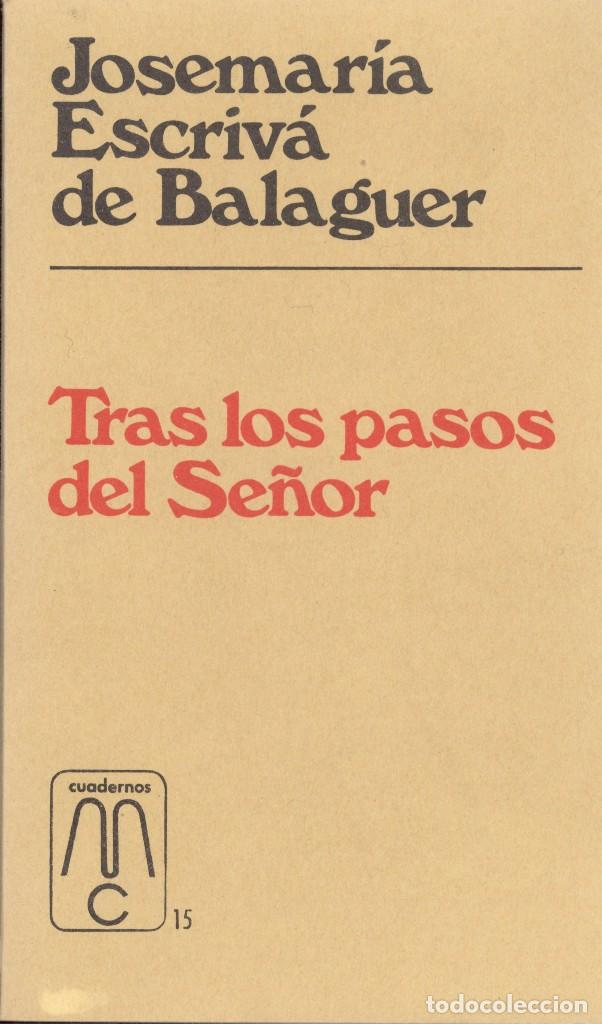 Libri di seconda mano: TRAS LOS PASOS DEL SE&Ntilde;OR - JOSEMAR&Iacute;A ESCRIV&Aacute; DE BALAGUER