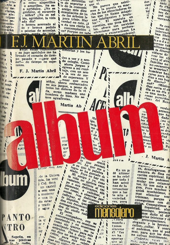 Livres d'occasion: F.J.Mart&iacute;n Abril-Album.Mensajero Ediciones.1968.Desgaste en sobrecubierta.