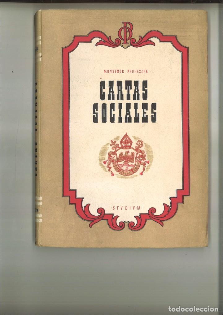 Second hand books: CARTAS SOCIALES. Monse&ntilde;or Proh&aacute;szka