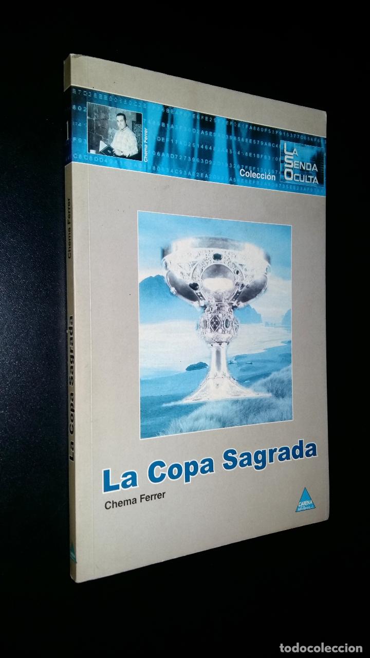 Libros de segunda mano: La copa sagrada / Chema Ferrer - Foto 1