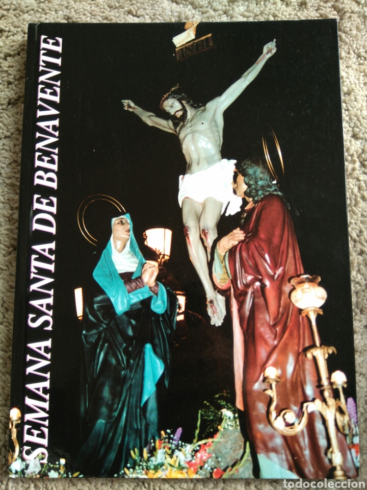 Libros de segunda mano: Semana Santa de Benavente (Zamora). Junta Pro-semanasanta. A&ntilde;o 2001