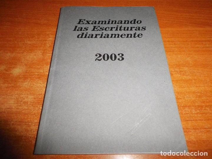 Libros de segunda mano: EXAMINANDO LAS ESCRITURAS DIARIAMENTE 2003 FOLLETO TESTIGOS DE JEHOVA TEXTO DEL DIA WATCHTOWER