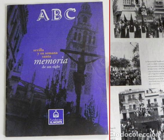 Libros de segunda mano: ABC MEMORIA DE UN SIGLO SEVILLA Y SU SEMANA SANTA - FOTOS ANTIGUAS HISTORIA RELIGI&Oacute;N CRISTIANA LIBRO
