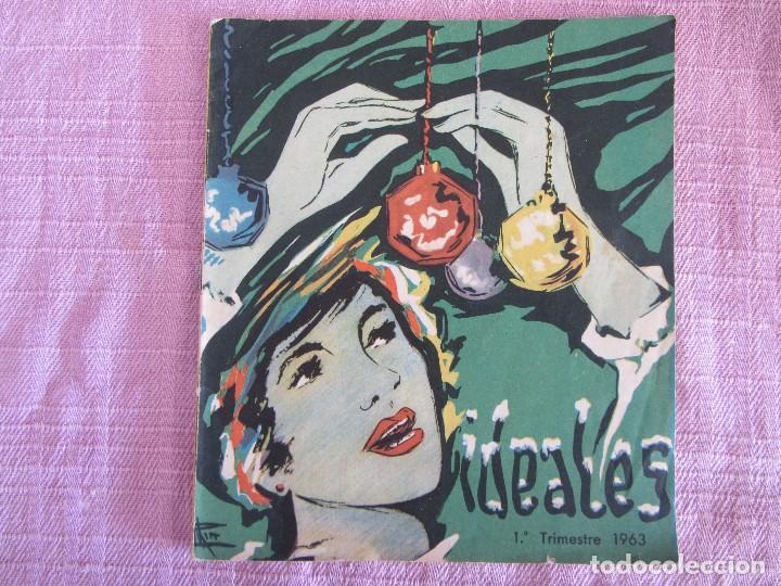 Livres d'occasion: IDEALES. PUBLICACI&Oacute;N DE ALUMNAS Y EXALUMNAS DEL P&Iacute;O INSTITUTO DE HIJAS DE MAR&Iacute;A 1963