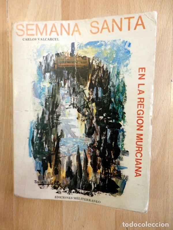 Libros de segunda mano: Semana Santa en la regi&oacute;n Murciana