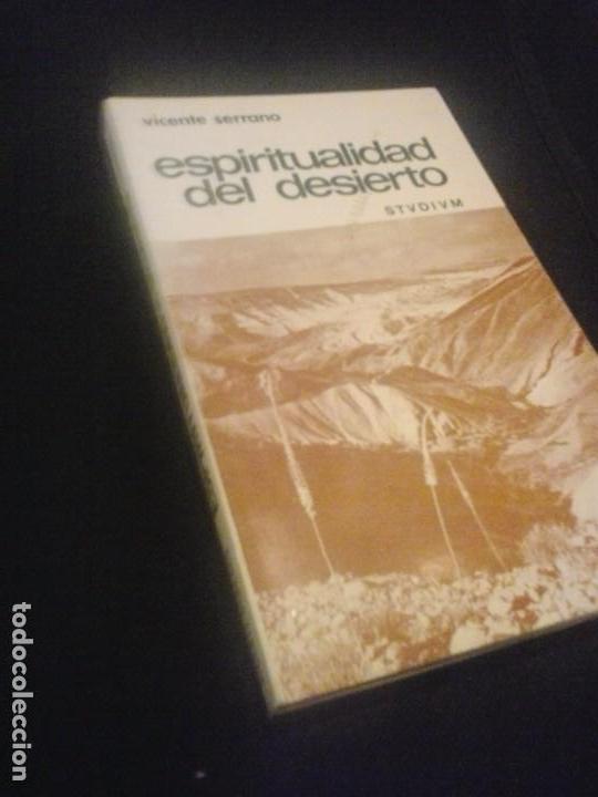 Libros de segunda mano: vicente serrano - ESPIRITUALIDAD DEL DESIERTO - Foto 1