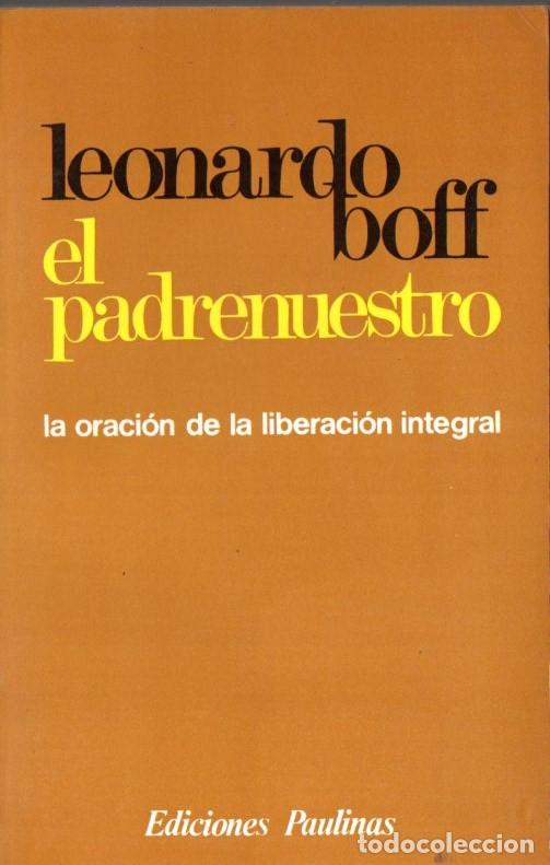 Libros de segunda mano: LEONARDO BOFF : EL PADRENUESTRO (PAULINAS, 1982) - Foto 1
