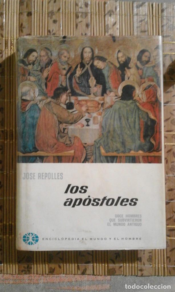 Libros de segunda mano: Los Ap&oacute;stoles - Jose Repolles - Foto 1