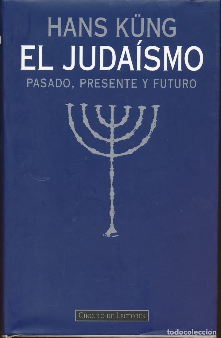 Resultado de imagen de Judaismo Pasado Presente Y Futuro